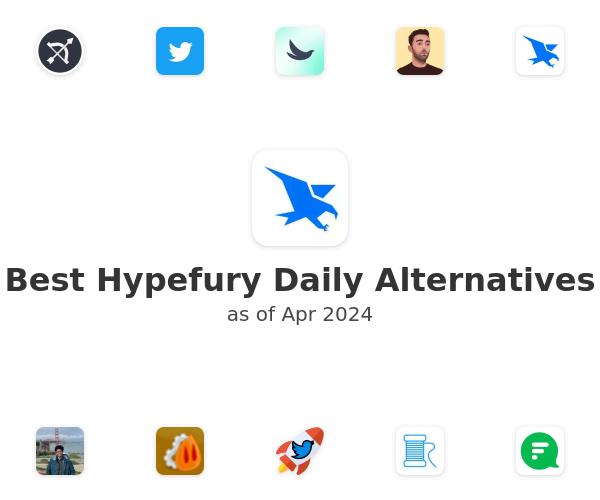 Best Hypefury Daily Alternatives