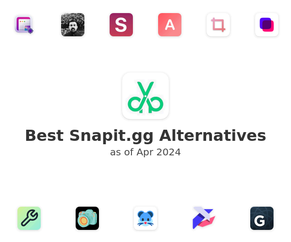 Best Snapit.gg Alternatives