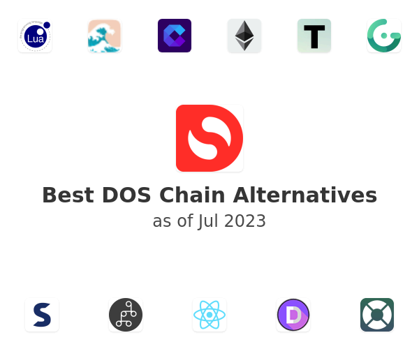 Best DOS Chain Alternatives