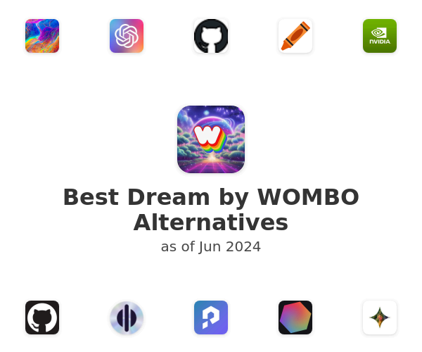 Best Dream by WOMBO Alternatives