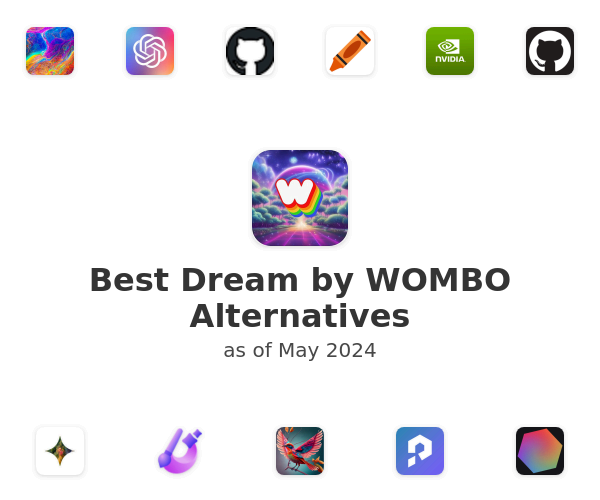 Best Dream by WOMBO Alternatives