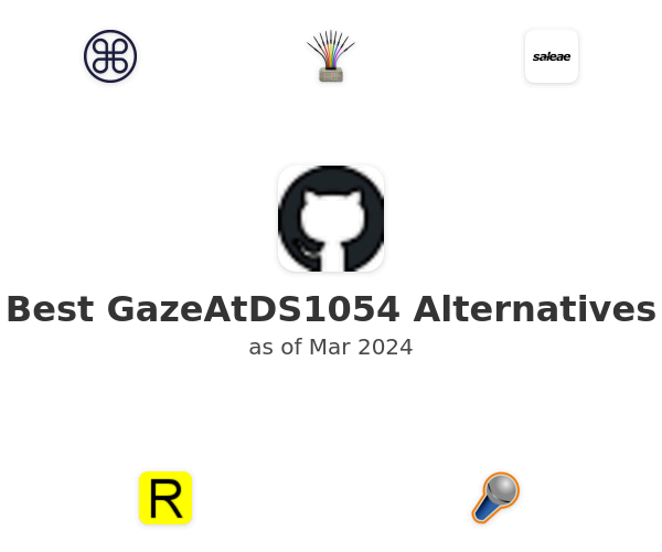 Best GazeAtDS1054 Alternatives