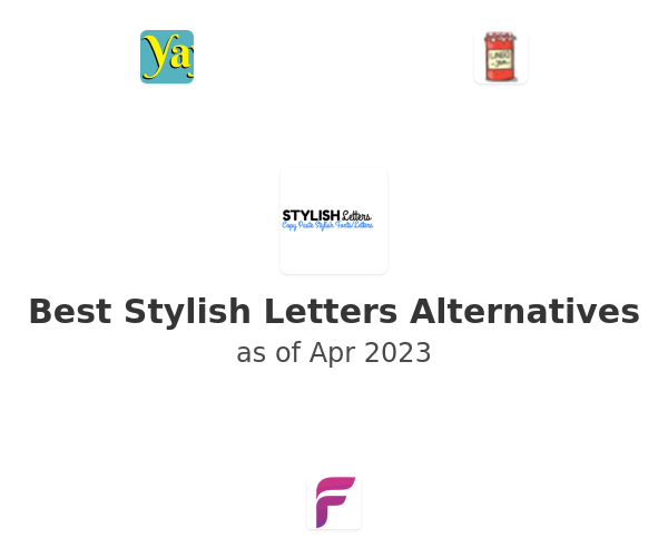 Best Stylish Letters Alternatives