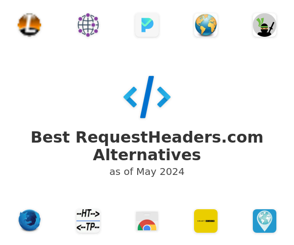 Best RequestHeaders.com Alternatives