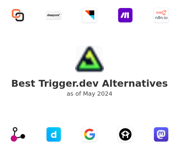 Best Trigger.dev Alternatives