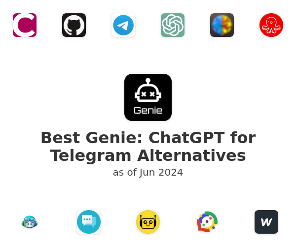 Best Genie: ChatGPT for Telegram Alternatives