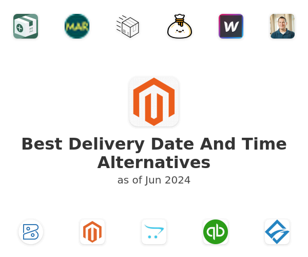 Best Delivery Date And Time Alternatives