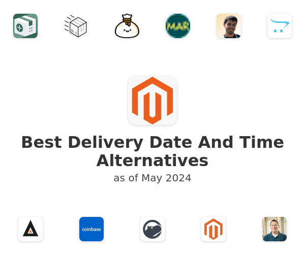 Best Delivery Date And Time Alternatives