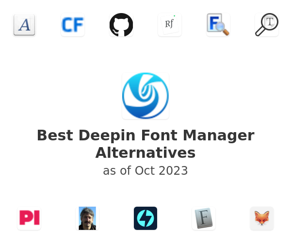 Best Deepin Font Manager Alternatives