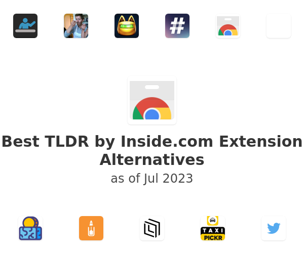 Best TLDR by Inside.com Extension Alternatives