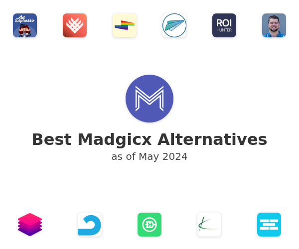Best Madgicx Alternatives