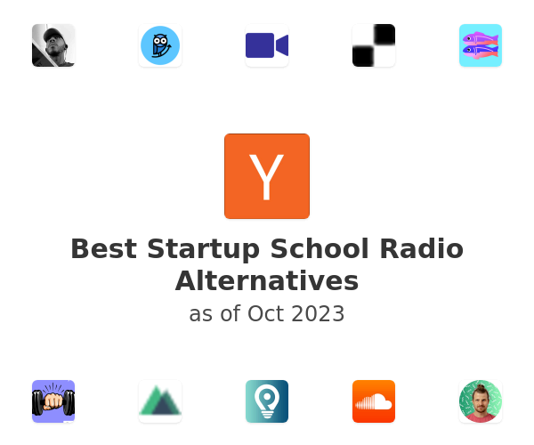 Best Startup School Radio Alternatives