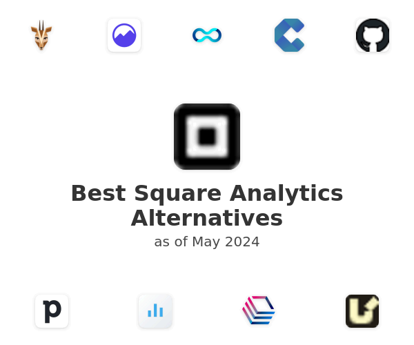 Best Square Analytics Alternatives