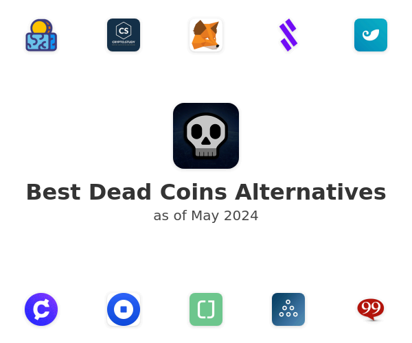 Best Dead Coins Alternatives