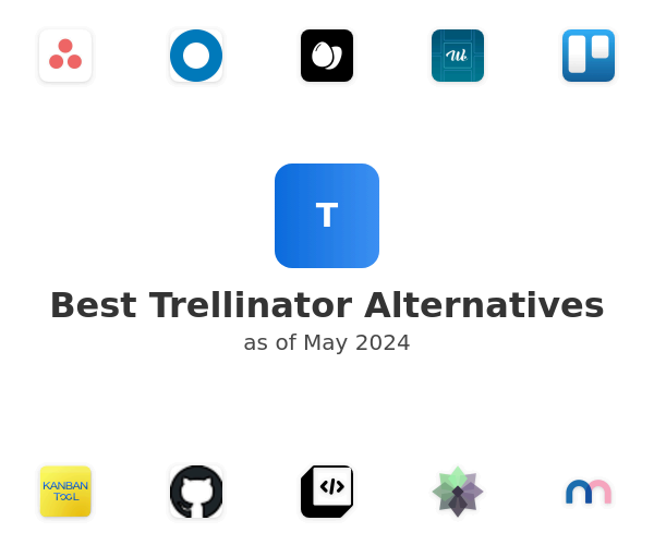Best Trellinator Alternatives