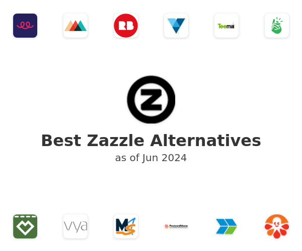 Best Zazzle Alternatives