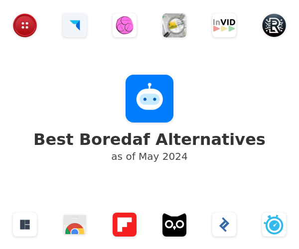 Best Boredaf Alternatives