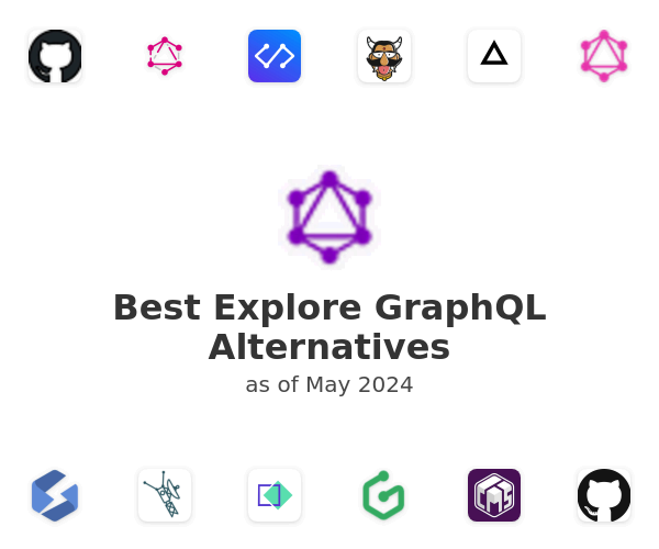 Best Explore GraphQL Alternatives