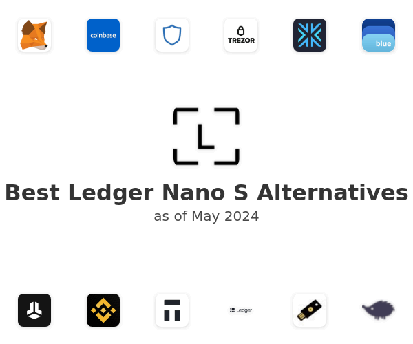 Best Ledger Nano S Alternatives