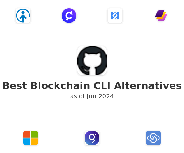 Best Blockchain CLI Alternatives