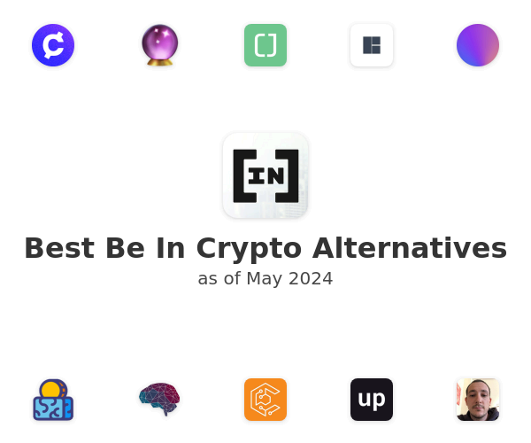 Best Be In Crypto Alternatives