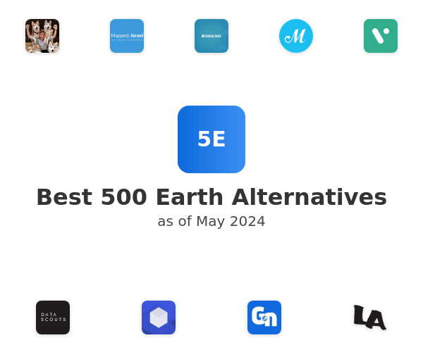 Best 500 Earth Alternatives