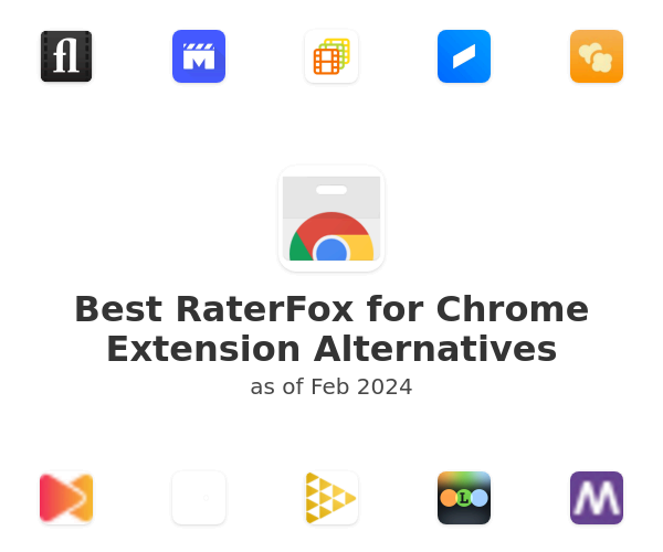 Best RaterFox for Chrome Extension Alternatives