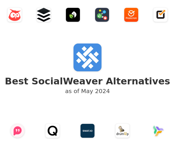 Best SocialWeaver Alternatives