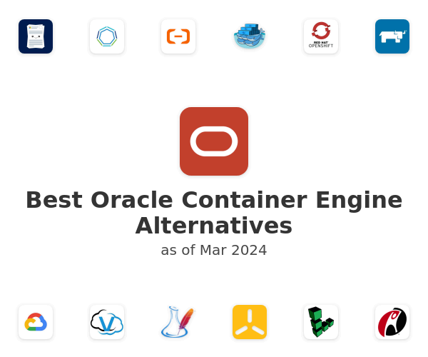 Best Oracle Container Engine Alternatives