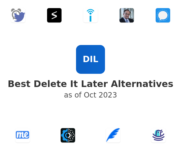 Best Delete It Later Alternatives