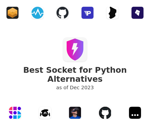 Best Socket for Python Alternatives
