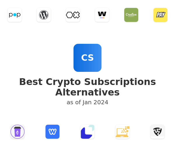 Best Crypto Subscriptions Alternatives