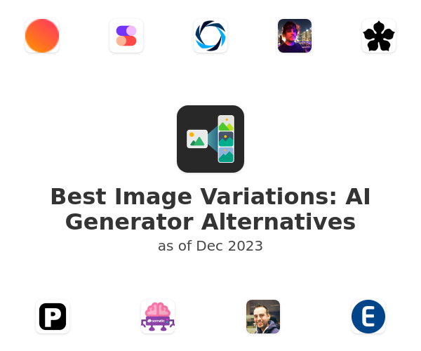 Best Image Variations: AI Generator Alternatives