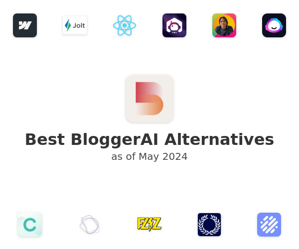 Best BloggerAI Alternatives
