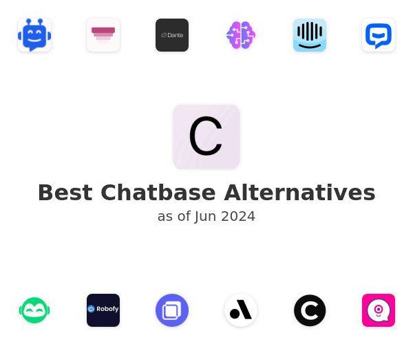 Best Chatbase Alternatives