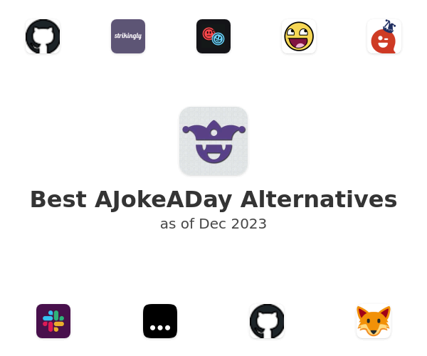Best AJokeADay Alternatives