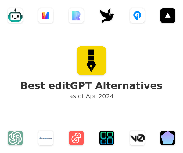 Best editGPT Alternatives