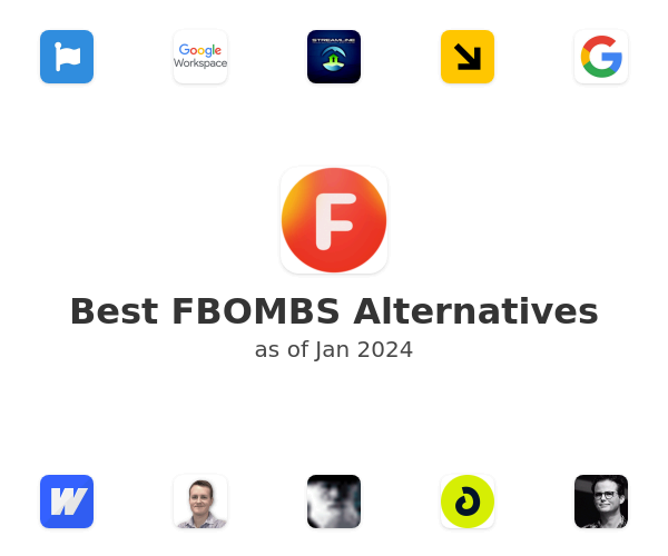 Best FBOMBS Alternatives