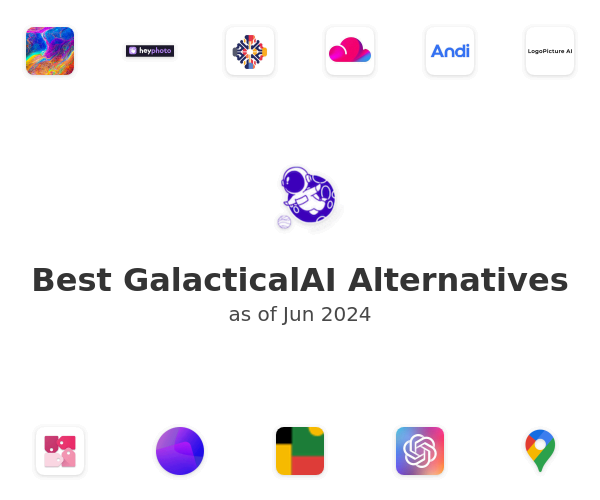 Best GalacticalAI Alternatives
