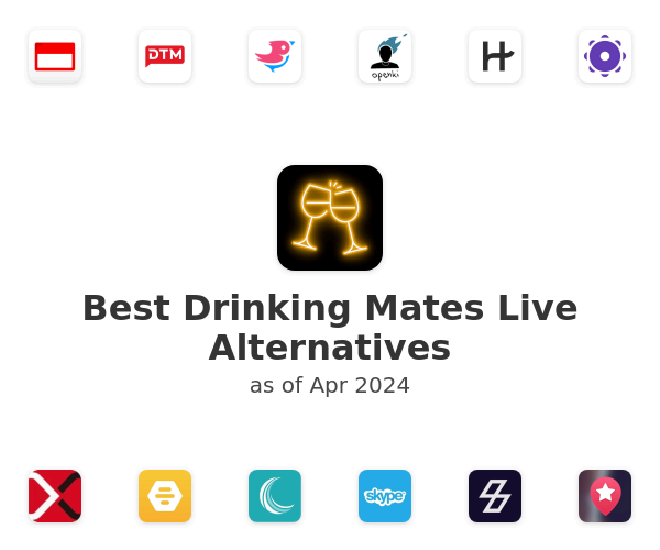 Best Drinking Mates Live Alternatives