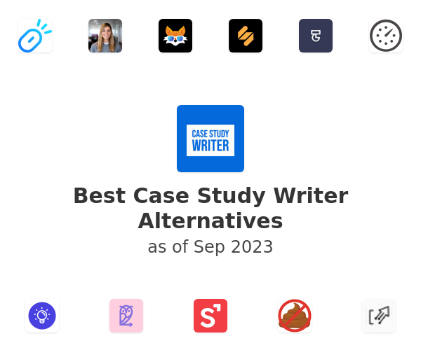 Best Case Study Writer Alternatives