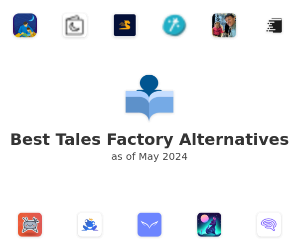 Best Tales Factory Alternatives