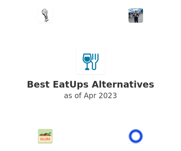 Best EatUps Alternatives