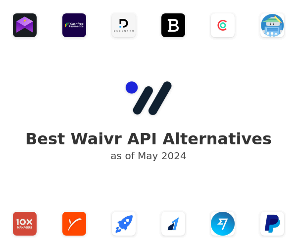 Best Waivr API Alternatives