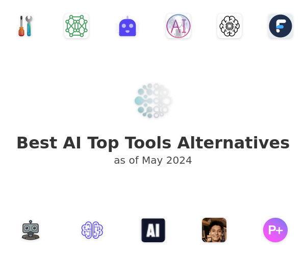 Best AI Top Tools Alternatives