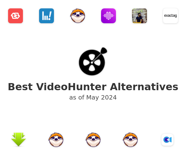 Best VideoHunter Alternatives