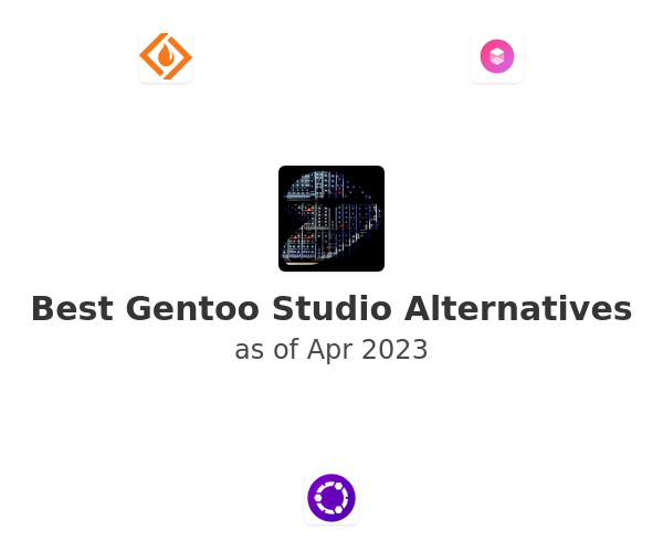Best Gentoo Studio Alternatives