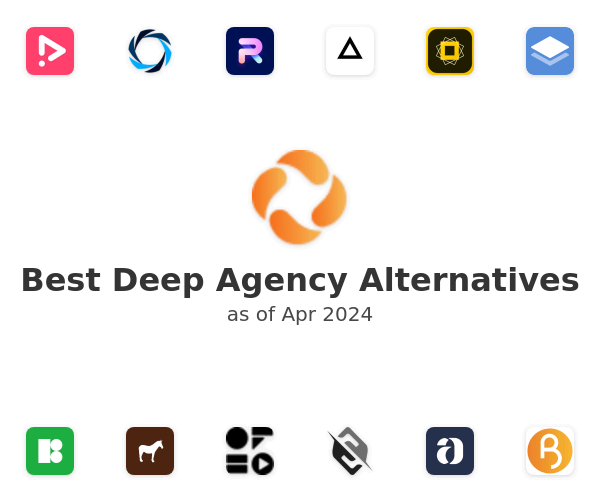 Best Deep Agency Alternatives