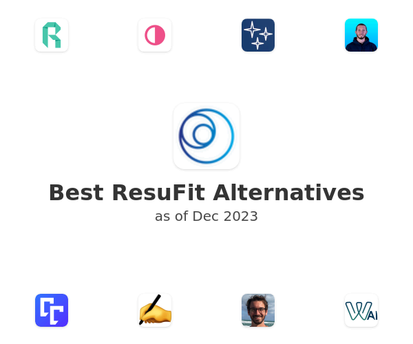 Best ResuFit Alternatives