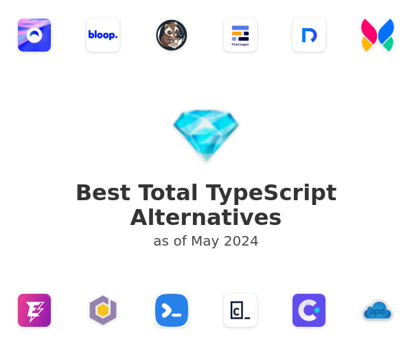 Best Total TypeScript Alternatives